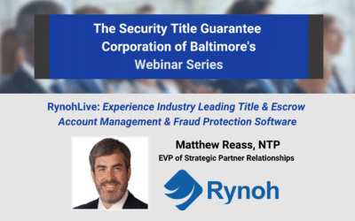 July Webinar – RynohLive: Account Management & Fraud Protection Software for Title & Escrow