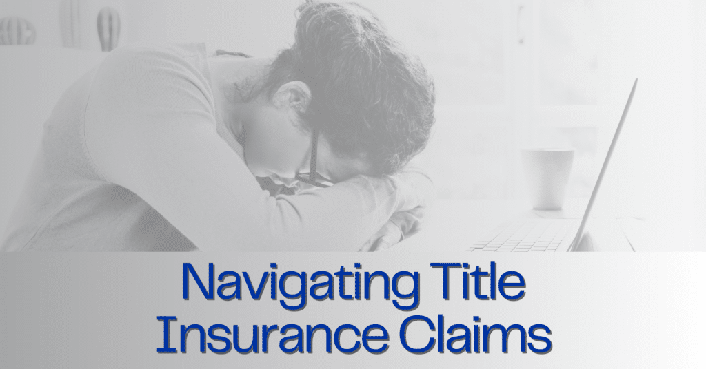 Navigating Title Insurance Claims - eSecurity Title