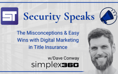 Misconceptions & Easy Wins with Digital Marketing in Title Insurance